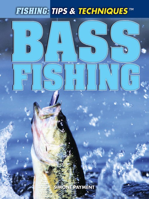 Title details for Bass Fishing by Simone Payment - Wait list